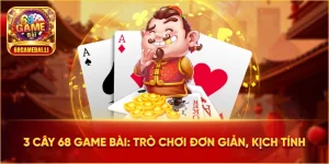 3 cây 68 game bài
