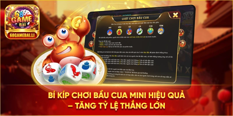Bí kíp chơi Bầu Cua Mini hiệu quả – Tăng tỷ lệ thắng lớn