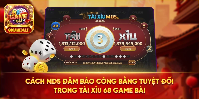 Công nghệ MD5 đảm bảo sự công bằng tuyệt đối trong tài xỉu