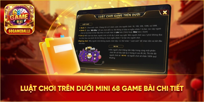 Luật chơi Trên Dưới Mini 68 Game Bài chi tiết