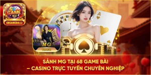 Sảnh Mg 68 game bài