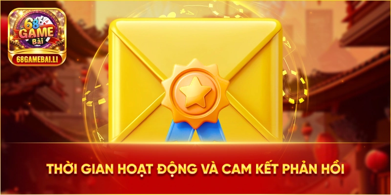 Thời gian hoạt động và cam kết