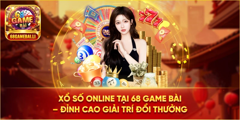 Lợi ích khi sử dụng app chơi Xổ Số Online của 68 Game Bài